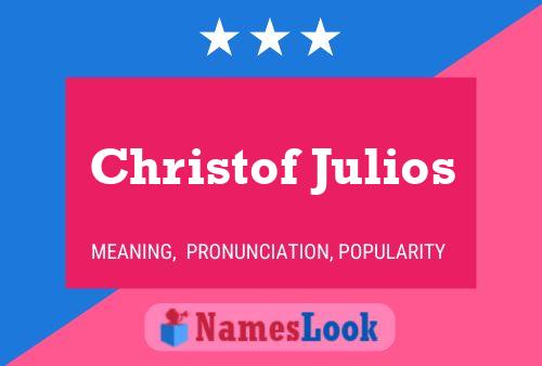 Poster del nome Christof Julios