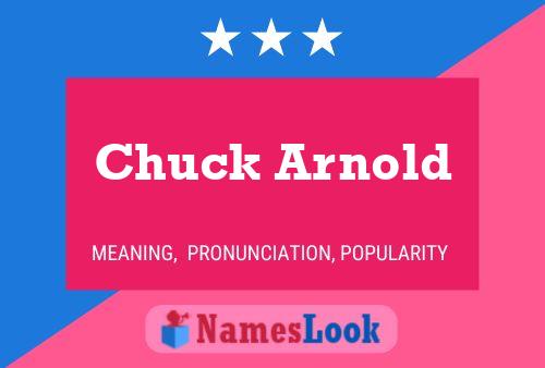 Poster del nome Chuck Arnold