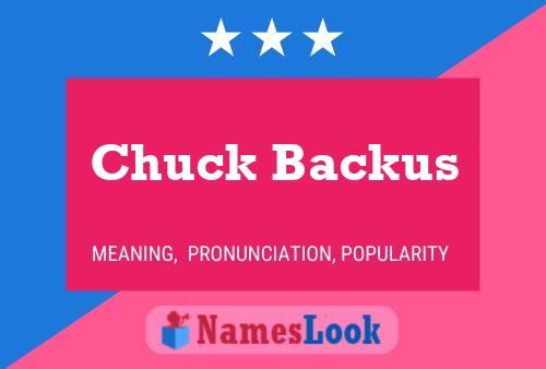 Poster del nome Chuck Backus