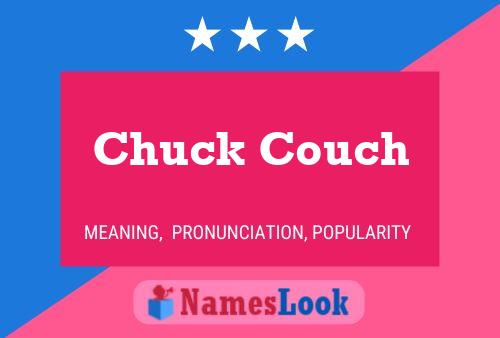 Poster del nome Chuck Couch