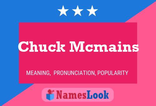 Poster del nome Chuck Mcmains