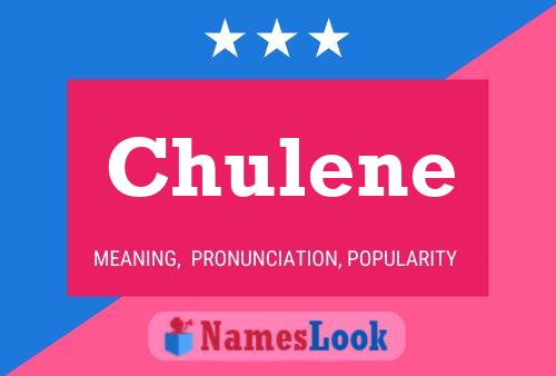 Poster del nome Chulene