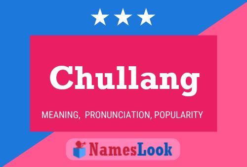 Poster del nome Chullang