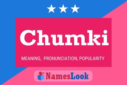 Poster del nome Chumki