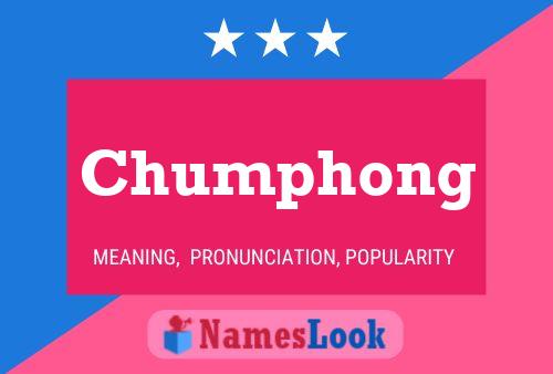 Poster del nome Chumphong