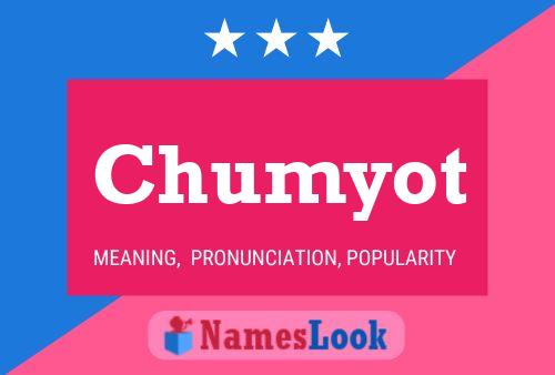 Poster del nome Chumyot