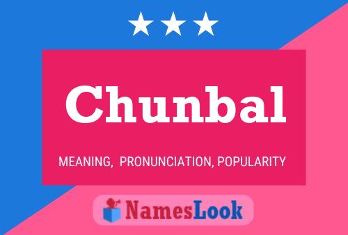 Poster del nome Chunbal