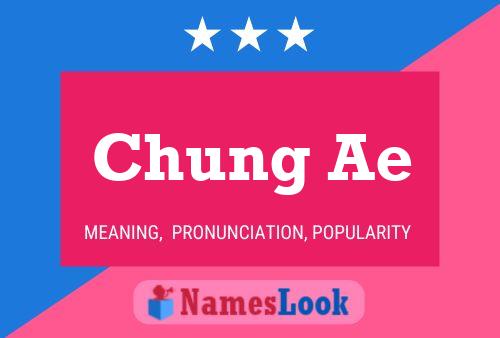 Poster del nome Chung Ae