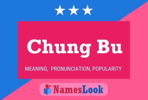 Poster del nome Chung Bu