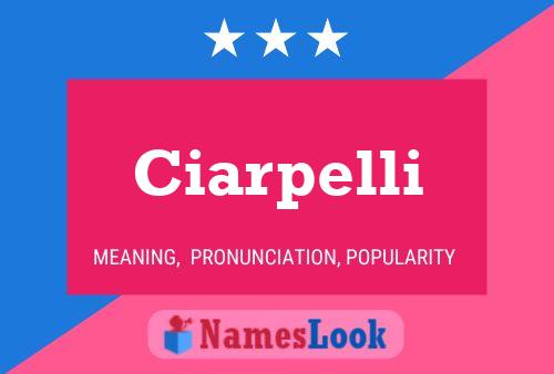 Poster del nome Ciarpelli