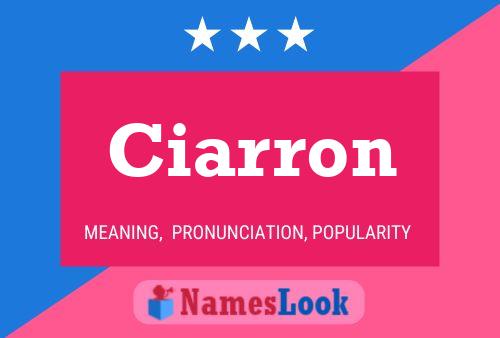 Poster del nome Ciarron