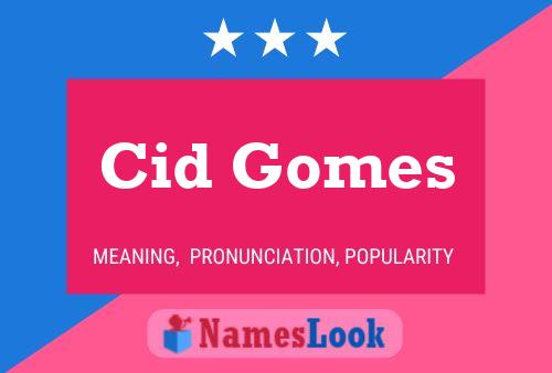 Poster del nome Cid Gomes