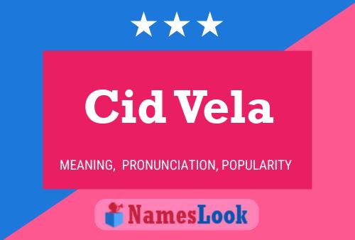 Poster del nome Cid Vela