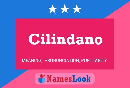 Poster del nome Cilindano