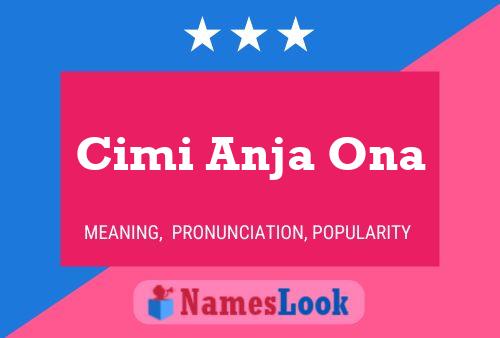 Poster del nome Cimi Anja Ona