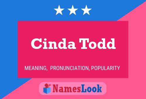 Poster del nome Cinda Todd