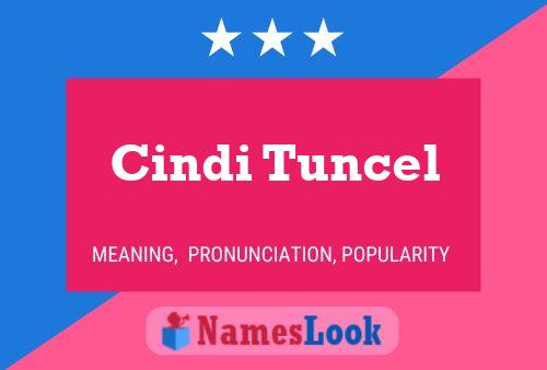 Poster del nome Cindi Tuncel