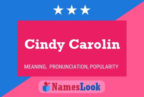 Poster del nome Cindy Carolin