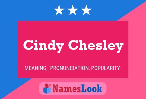 Poster del nome Cindy Chesley