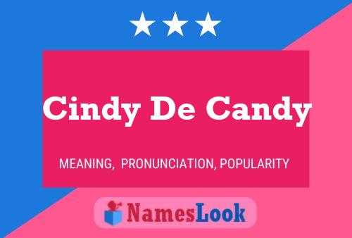 Poster del nome Cindy De Candy