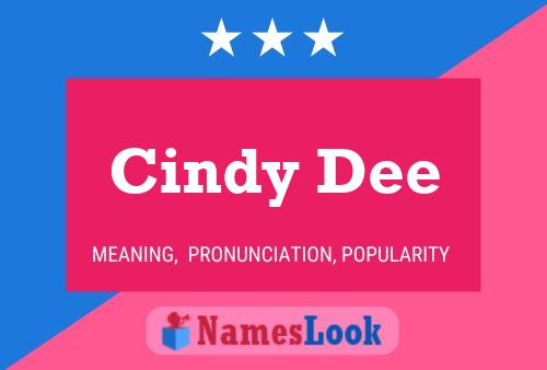 Poster del nome Cindy Dee