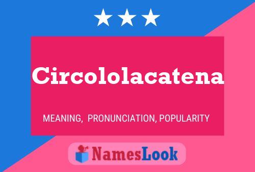 Poster del nome Circololacatena