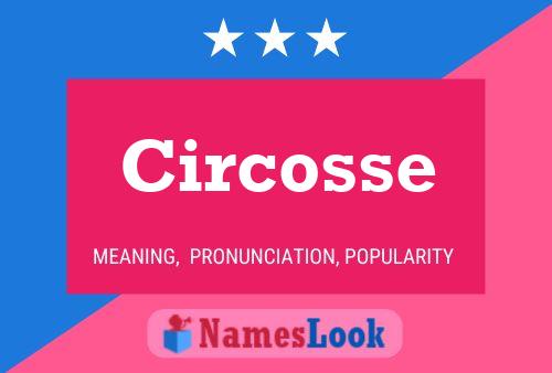 Poster del nome Circosse