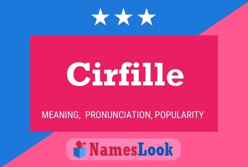 Poster del nome Cirfille