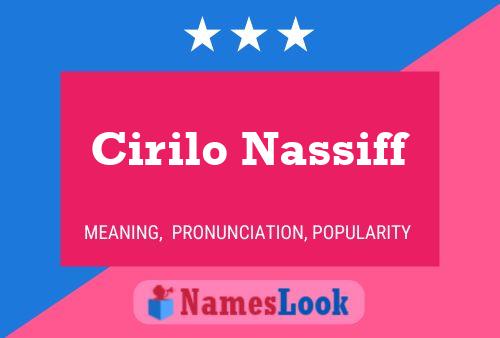 Poster del nome Cirilo Nassiff