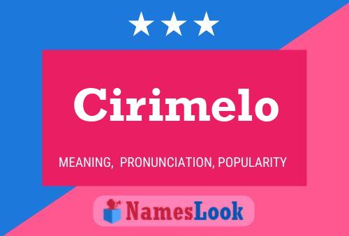 Poster del nome Cirimelo