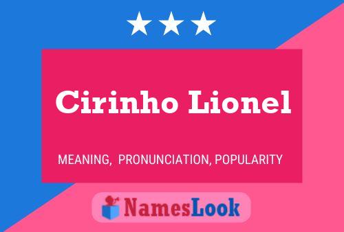 Poster del nome Cirinho Lionel