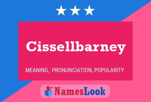 Poster del nome Cissellbarney