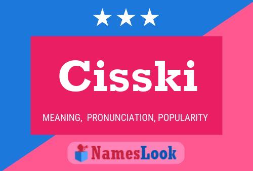 Poster del nome Cisski