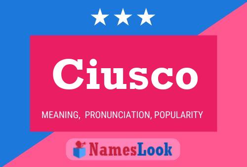 Poster del nome Ciusco