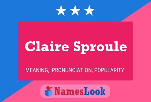 Poster del nome Claire Sproule