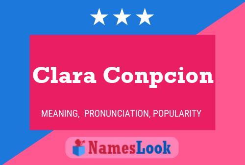 Poster del nome Clara Conpcion