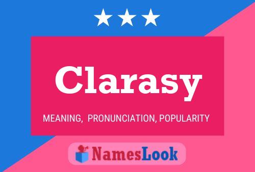 Poster del nome Clarasy