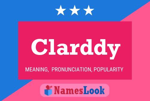 Poster del nome Clarddy