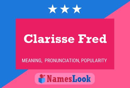 Poster del nome Clarisse Fred