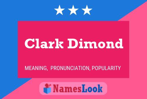 Poster del nome Clark Dimond