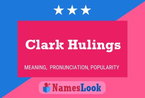 Poster del nome Clark Hulings