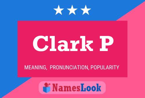 Poster del nome Clark P