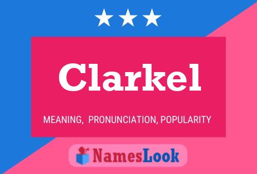 Poster del nome Clarkel