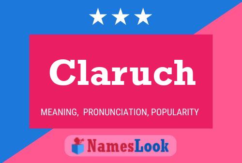 Poster del nome Claruch