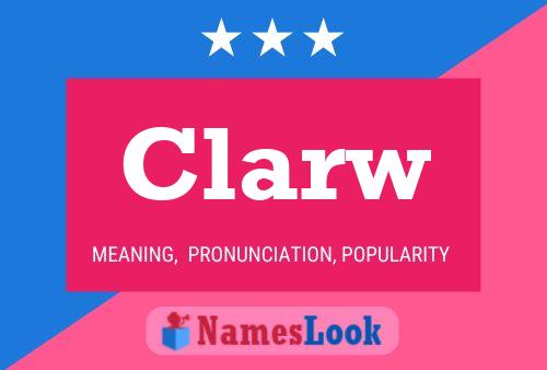 Poster del nome Clarw