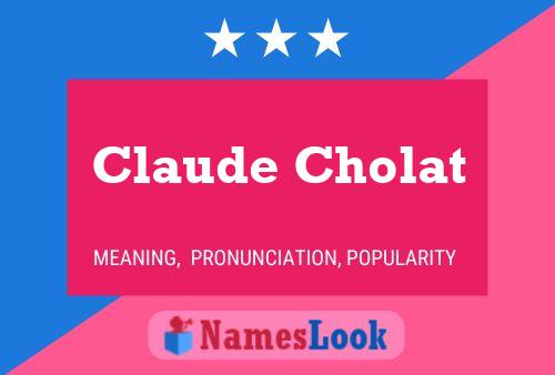 Poster del nome Claude Cholat