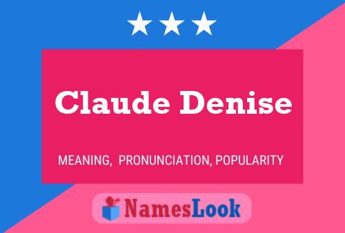 Poster del nome Claude Denise