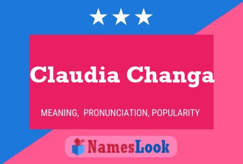 Poster del nome Claudia Changa