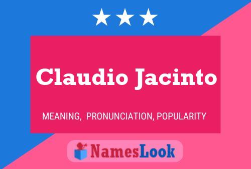 Poster del nome Claudio Jacinto