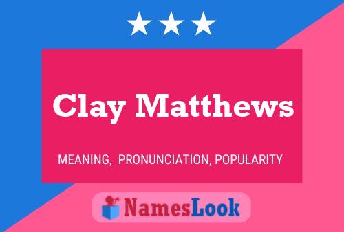 Poster del nome Clay Matthews